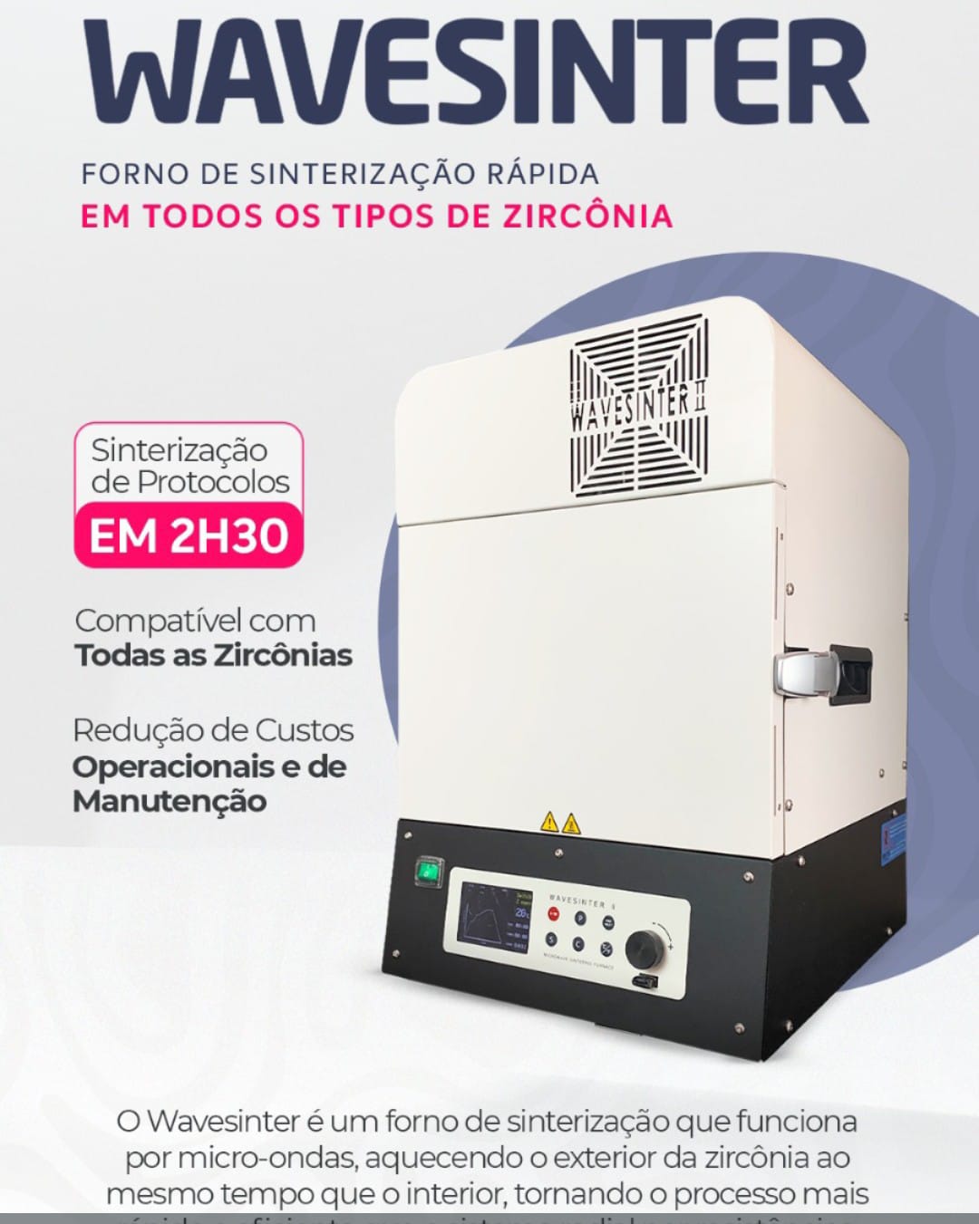 FORNO WAVESINTER (sistema sinterizaçao de zirconia por micro-ondas) 220V- "T" OK